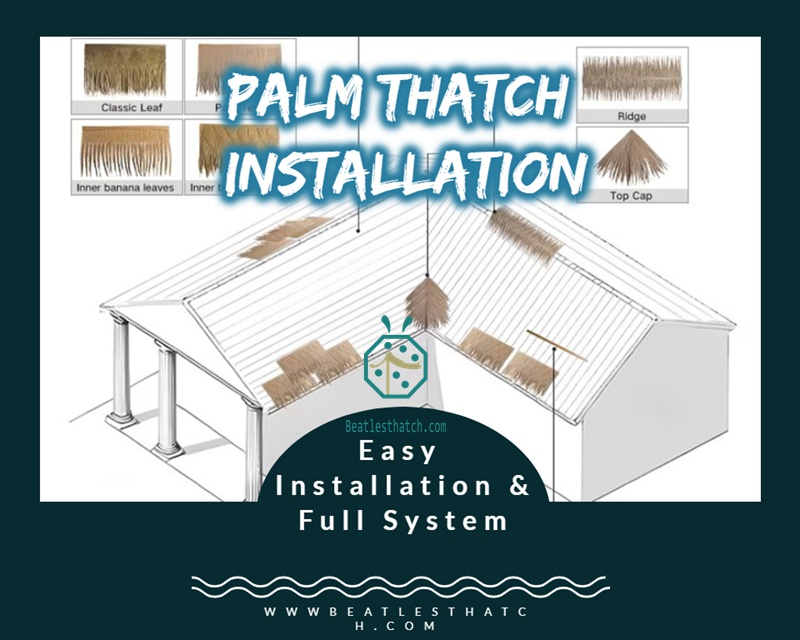 Installation of Synthetic Aloha Palm Thatch Roof With Accessories Installation of Synthetic Aloha Palm Thatch Roof With Accessories