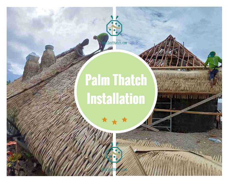 Installation of synthetic palm thatch roof covering